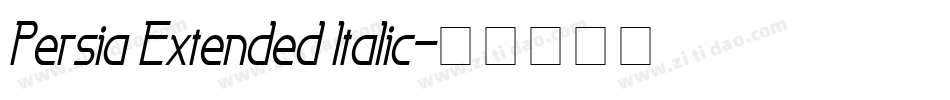 Persia Extended Italic字体转换